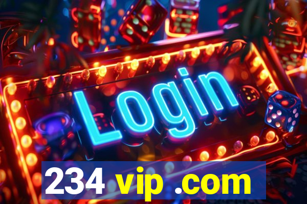 234 vip .com